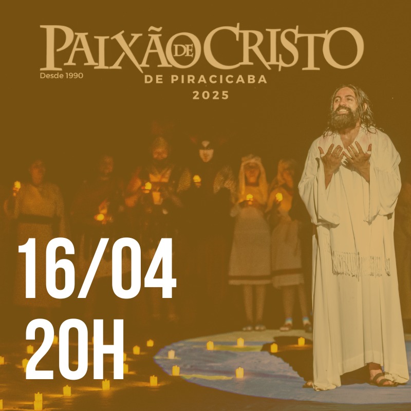 Paixão de Cristo (QUARTA - 16/04)