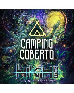 High Stage Festival - O Despertar do Som - Camping Coberto