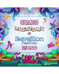 LOCKDOWN - 3º Lote (Combo Lockdown + Réveillon Festival)